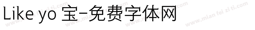 Like yo 宝字体转换